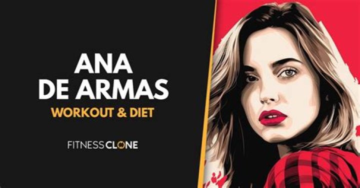 Ana de Armas Diet Plan