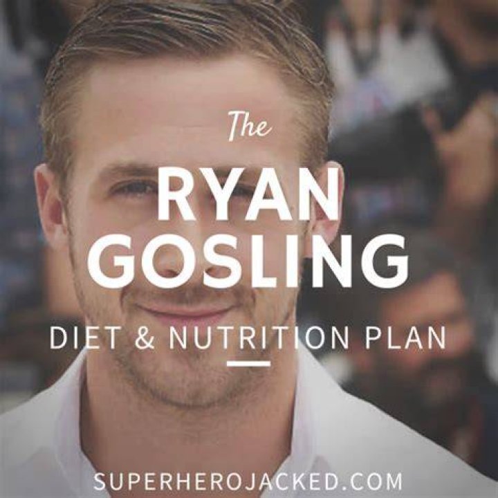 Ryan Gosling Diet Plan