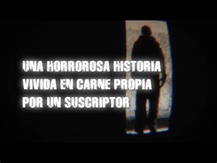 Una Horrorosa Historia vivida en carne propia por un suscriptor